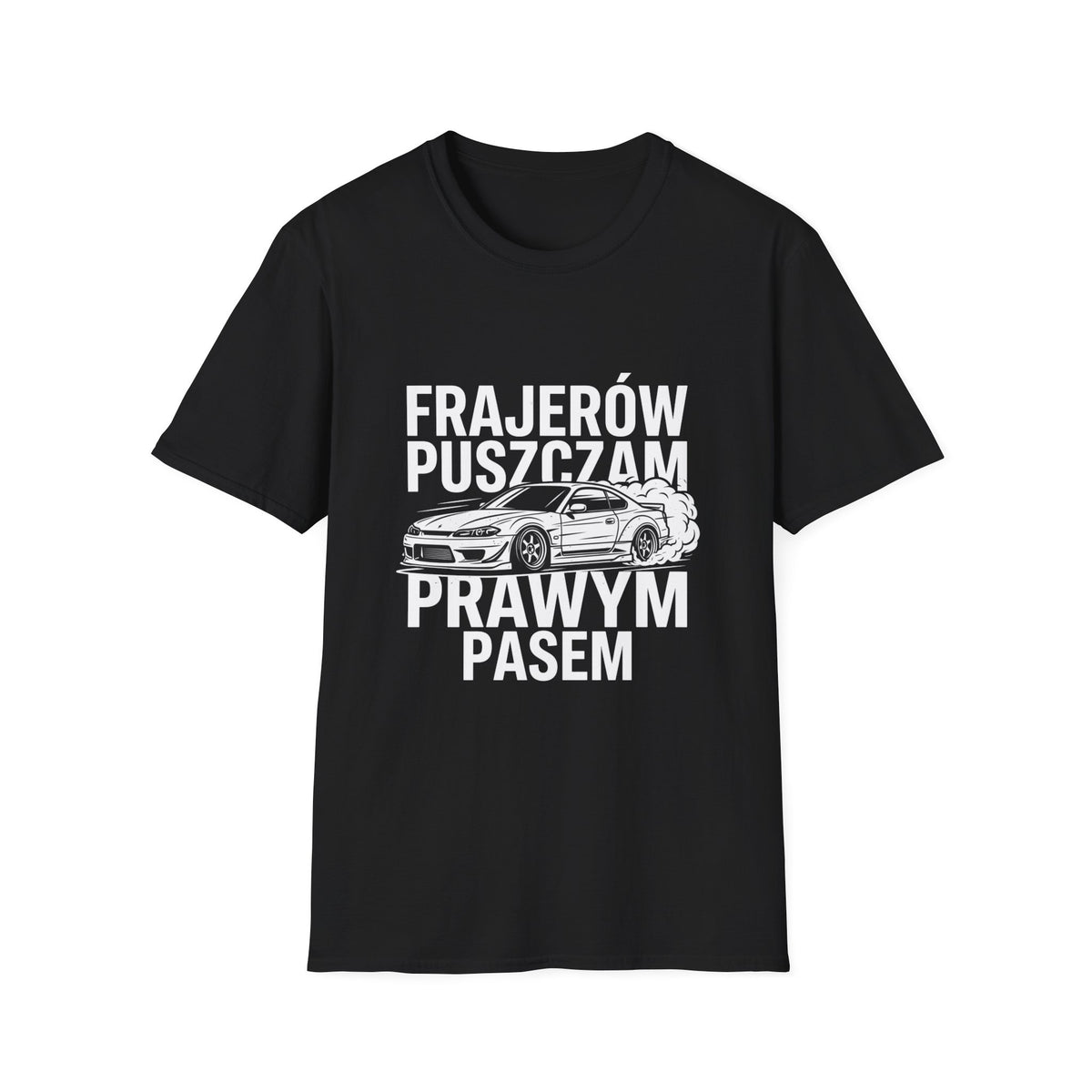 Unisex koszulka Frajerów Puszczam Prawym Pasem