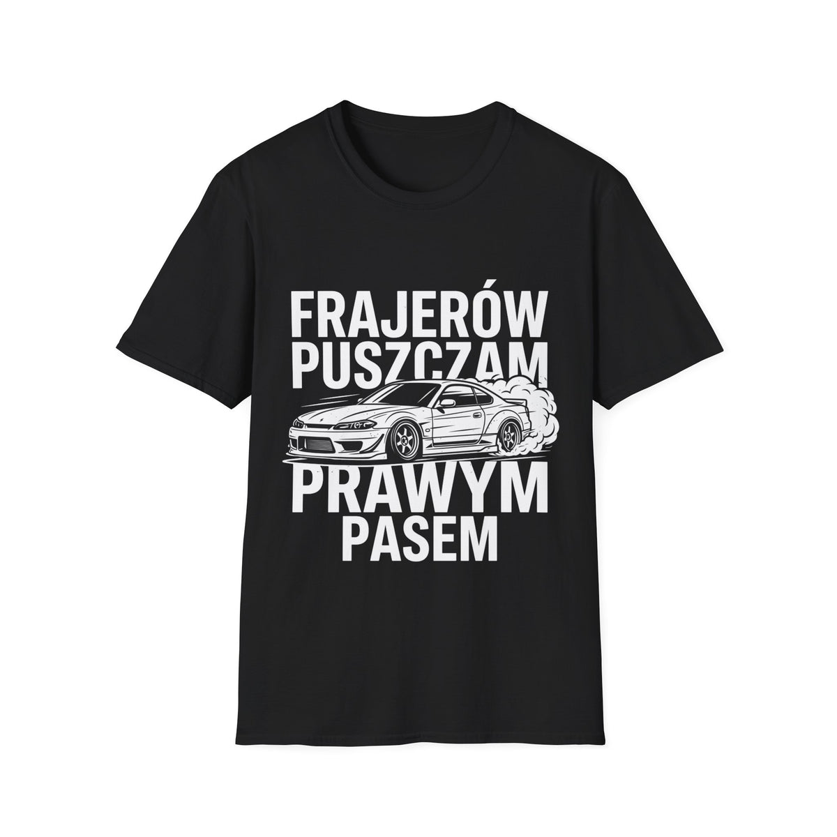Unisex Koszulka Frajerów Puszczam Prawym Pasem